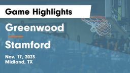 Greenwood   vs Stamford  Game Highlights - Nov. 17, 2023