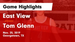 East View  vs Tom Glenn  Game Highlights - Nov. 25, 2019