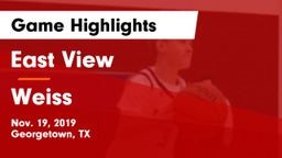 East View  vs Weiss Game Highlights - Nov. 19, 2019
