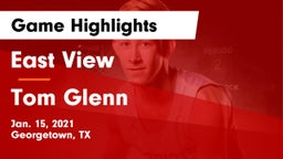 East View  vs Tom Glenn  Game Highlights - Jan. 15, 2021