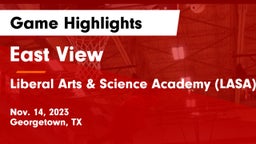 East View  vs Liberal Arts & Science Academy (LASA) Game Highlights - Nov. 14, 2023