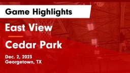 East View  vs Cedar Park  Game Highlights - Dec. 2, 2023