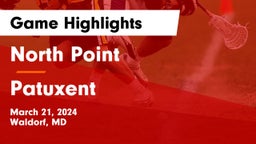 North Point  vs Patuxent Game Highlights - March 21, 2024