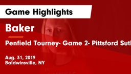 Baker  vs Penfield Tourney- Game 2- Pittsford Sutherland Game Highlights - Aug. 31, 2019