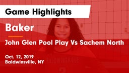 Baker  vs John Glen Pool Play Vs Sachem North Game Highlights - Oct. 12, 2019