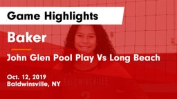 Baker  vs John Glen Pool Play Vs Long Beach Game Highlights - Oct. 12, 2019