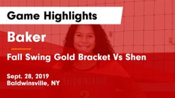 Baker  vs Fall Swing  Gold Bracket Vs Shen Game Highlights - Sept. 28, 2019