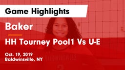 Baker  vs HH Tourney Pool1 Vs U-E Game Highlights - Oct. 19, 2019