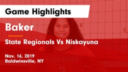 Baker  vs State Regionals Vs Niskayuna Game Highlights - Nov. 16, 2019