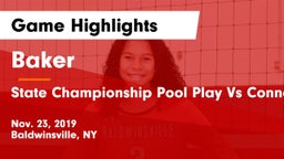 Baker  vs State Championship Pool Play Vs Connetquot Game Highlights - Nov. 23, 2019