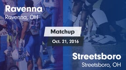 Matchup: Ravenna  vs. Streetsboro  2016