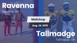 Matchup: Ravenna  vs. Tallmadge  2018