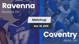 Matchup: Ravenna  vs. Coventry  2019