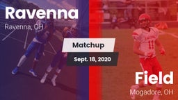 Matchup: Ravenna  vs. Field  2020