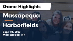 Massapequa  vs Harborfields  Game Highlights - Sept. 24, 2022