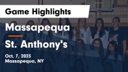 Massapequa  vs St. Anthony's  Game Highlights - Oct. 7, 2023