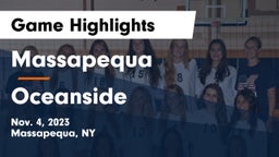 Massapequa  vs Oceanside  Game Highlights - Nov. 4, 2023