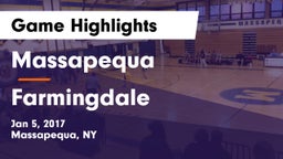 Massapequa  vs Farmingdale  Game Highlights - Jan 5, 2017