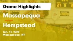 Massapequa  vs Hempstead  Game Highlights - Jan. 14, 2023