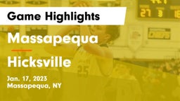 Massapequa  vs Hicksville  Game Highlights - Jan. 17, 2023