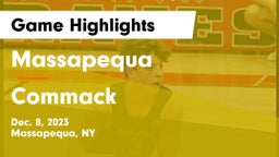 Massapequa  vs Commack  Game Highlights - Dec. 8, 2023