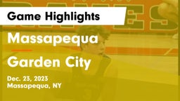 Massapequa  vs Garden City  Game Highlights - Dec. 23, 2023