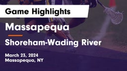 Massapequa  vs Shoreham-Wading River  Game Highlights - March 23, 2024