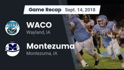 Recap: WACO  vs. Montezuma  2018