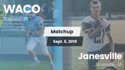 Matchup: WACO  vs. Janesville  2019