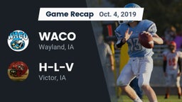 Recap: WACO  vs. H-L-V  2019