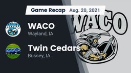 Recap: WACO  vs. Twin Cedars  2021