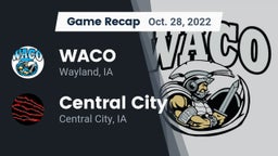 Recap: WACO  vs. Central City  2022