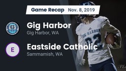 Recap: Gig Harbor  vs. Eastside Catholic  2019