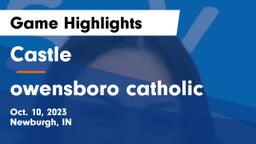 Castle  vs owensboro catholic Game Highlights - Oct. 10, 2023