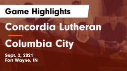 Concordia Lutheran  vs Columbia City  Game Highlights - Sept. 2, 2021