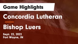 Concordia Lutheran  vs Bishop Luers  Game Highlights - Sept. 22, 2022