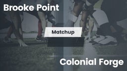 Matchup: Brooke Point High vs. Colonial Forge  2016