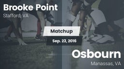 Matchup: Brooke Point High vs. Osbourn  2016