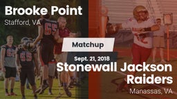 Matchup: Brooke Point High vs. Stonewall Jackson Raiders 2018