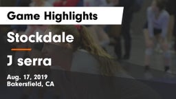 Stockdale  vs J serra Game Highlights - Aug. 17, 2019