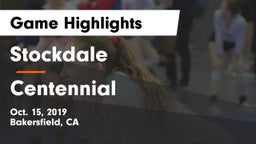 Stockdale  vs Centennial  Game Highlights - Oct. 15, 2019