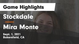 Stockdale  vs Mira Monte  Game Highlights - Sept. 1, 2021