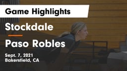 Stockdale  vs Paso Robles  Game Highlights - Sept. 7, 2021
