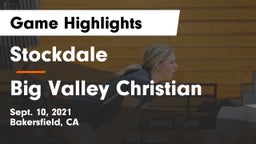 Stockdale  vs Big Valley Christian Game Highlights - Sept. 10, 2021