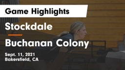 Stockdale  vs Buchanan Colony  Game Highlights - Sept. 11, 2021