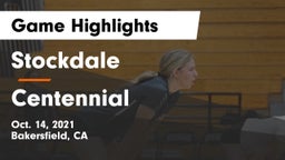 Stockdale  vs Centennial Game Highlights - Oct. 14, 2021