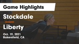 Stockdale  vs Liberty  Game Highlights - Oct. 19, 2021