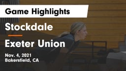 Stockdale  vs Exeter Union  Game Highlights - Nov. 4, 2021