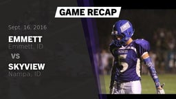 Recap: Emmett  vs. Skyview  2016