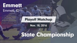 Matchup: Emmett  vs. State Championship 2016